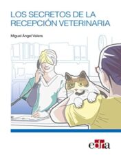 Los secretos de la recepción veterinaria