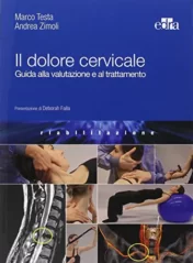 Il dolore cervicale. Guida alla valutazione e al trattamento (EPUB