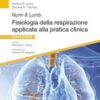 Nunn & Lumb. Fisiologia della respirazione applicata alla pratica clinica