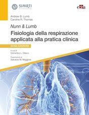 Nunn & Lumb. Fisiologia della respirazione applicata alla pratica clinica