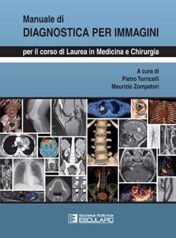 Manuale di diagnostica per immagini. Per il corso di laurea di medicina e chirurgia, 2e