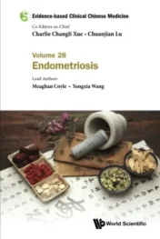 Evidence-based Clinical Chinese Medicine : Endometriosis