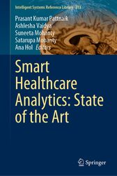 Smart Healthcare Analytics: State of the Art