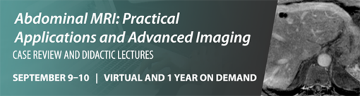 Abdominal MRI: Practical Applications and Advanced Imaging Techniques 2021 cme videos