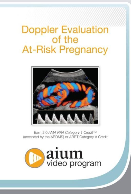 AIUM Doppler Evaluation of the At-Risk Pregnancy