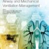 Airway and Mechanical Ventilation Management