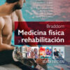 Braddom. Medicina física y rehabilitación