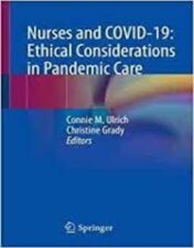 Nurses and COVID-19: Ethical Considerations in Pandemic Care 2022 Original PDF