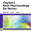 Clayton's Basic Pharmacology for Nurses - E-Book, 18th Edition 2019 Original PDF