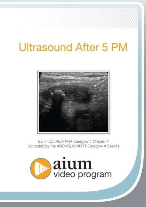 AIUM Ultrasound After 5 PM (CME VIDEOS)