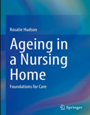 Ageing in a Nursing Home: Foundations for Care 2022 Original PDF