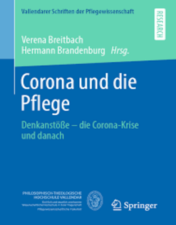 Corona und die Pflege Denkanstöße – die Corona-Krise und danach 2022 Original pdf