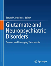 Glutamate and Neuropsychiatric Disorders: Current and Emerging Treatments 2022 Original PDF