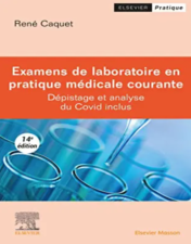 Examens de laboratoire en pratique médicale courante