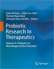 Probiotic Research in Therapeutics Volume 4: Probiotics in Neurodegenerative Disorders 2022 Original pdf