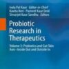 Recent research in science establishes a direct relation between human gut and skin. Several species of live microbes inhabit the human skin and intestines which far outnumbers the mammalian cells in the human body.