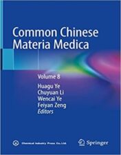 Common Chinese Materia Medica Volume 8 2022 Original pdf