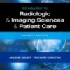 Introduction to Radiologic and Imaging Sciences and Patient Care, 7th Edition