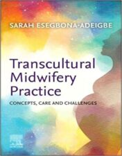 Transcultural Midwifery Practice: Concepts, Care and Challenges 2022 EPUB+converted pdf