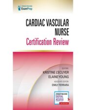 Cardiac Vascular Nurse Certification Review