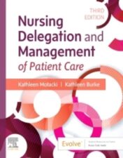 Nursing Delegation and Management of Patient Care, 3rd Edition 2022 Original PDF