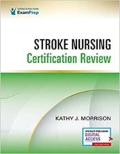 Stroke Nursing Certification Review 1st Edición