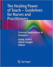 This book offers precise and highly informative instructions for nurses and caregivers on how to select external applications for various indications and how to perform them on children.