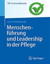 Menschenführung und Leadership in der Pflege 2022 Original pdf