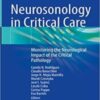 Neurosonology in Critical Care: Monitoring the Neurological Impact of the Critical Pathology 2021 Original PDF