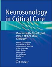 Neurosonology in Critical Care: Monitoring the Neurological Impact of the Critical Pathology 2021 Original PDF