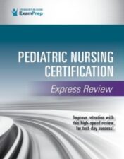 Pediatric Nursing Certification Express Review 2022 Original PDF