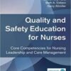 Quality and Safety Education for Nurses, Third Edition: Core Competencies for Nursing Leadership and Care Management 3rd Edition 2022 Original pdf