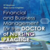 Financial and Business Management for the Doctor of Nursing Practice 2022 Original PDF