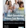 TEXTBOOK OF ADULT-GERONTOLOGY PRIMARY CARE NURSING: EVIDENCE-BASED PATIENT CARE FOR ADOLESCENTS TO OLDER ADULTS 2022 Original PDF