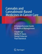 Cannabis and Cannabinoid-Based Medicines in Cancer Care A Comprehensive Guide to Medical Management 2022 Original pdf