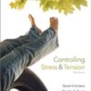 Controlling Stress and Tension