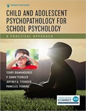 Child and Adolescent Psychopathology for School Psychology A Practical Approach 2022 Original PDF 2022 Original PDF