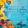 Varcarolis' Manual of Psychiatric Nursing Care: An Interprofessional Approach, 7th edition 2022 Original PDF