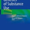 Genetics of Substance Use Research and Clinical Aspects 2022 Original pdf