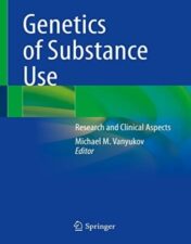 Genetics of Substance Use Research and Clinical Aspects 2022 Original pdf