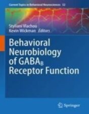 Behavioral Neurobiology of GABAB Receptor Function 2022 Original pdf