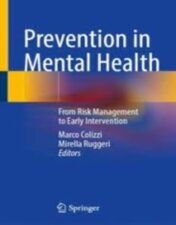 Prevention in Mental Health From Risk Management to Early Intervention 2022 Original pdf