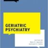 Geriatric Psychiatry (What Do I Do Now Psychiatry) 2022 Original pdf