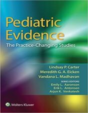 Pediatric Evidence: The Practice-Changing Studies 2016 Original pdf