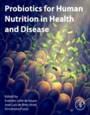 Probiotics for Human Nutrition in Health and Disease 1st Edition 2022 Original pdf