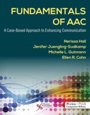 Fundamentals of AAC: A Case-Based Approach to Enhancing Communication