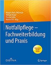 Notfallpflege - Fachweiterbildung und Praxis