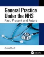 General Practice Under the NHS Past, Present and Future 2022 Original PDF