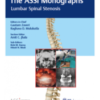 The ASSI Monographs: Lumbar Spinal Stenosis 2018 Original PDF