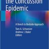 Tackling the Concussion Epidemic: A Bench to Bedside Approach (Original PDF from Publisher)